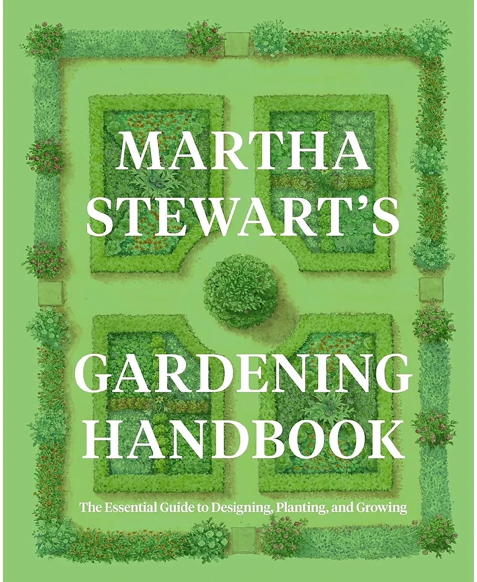 Martha Stewart's Gardening Handbook, Hardcover Guide to Designing, Planting and Tending a Garden